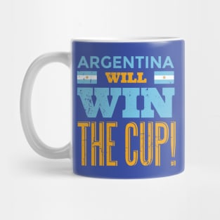 Argentina Will Win the Cup Mug